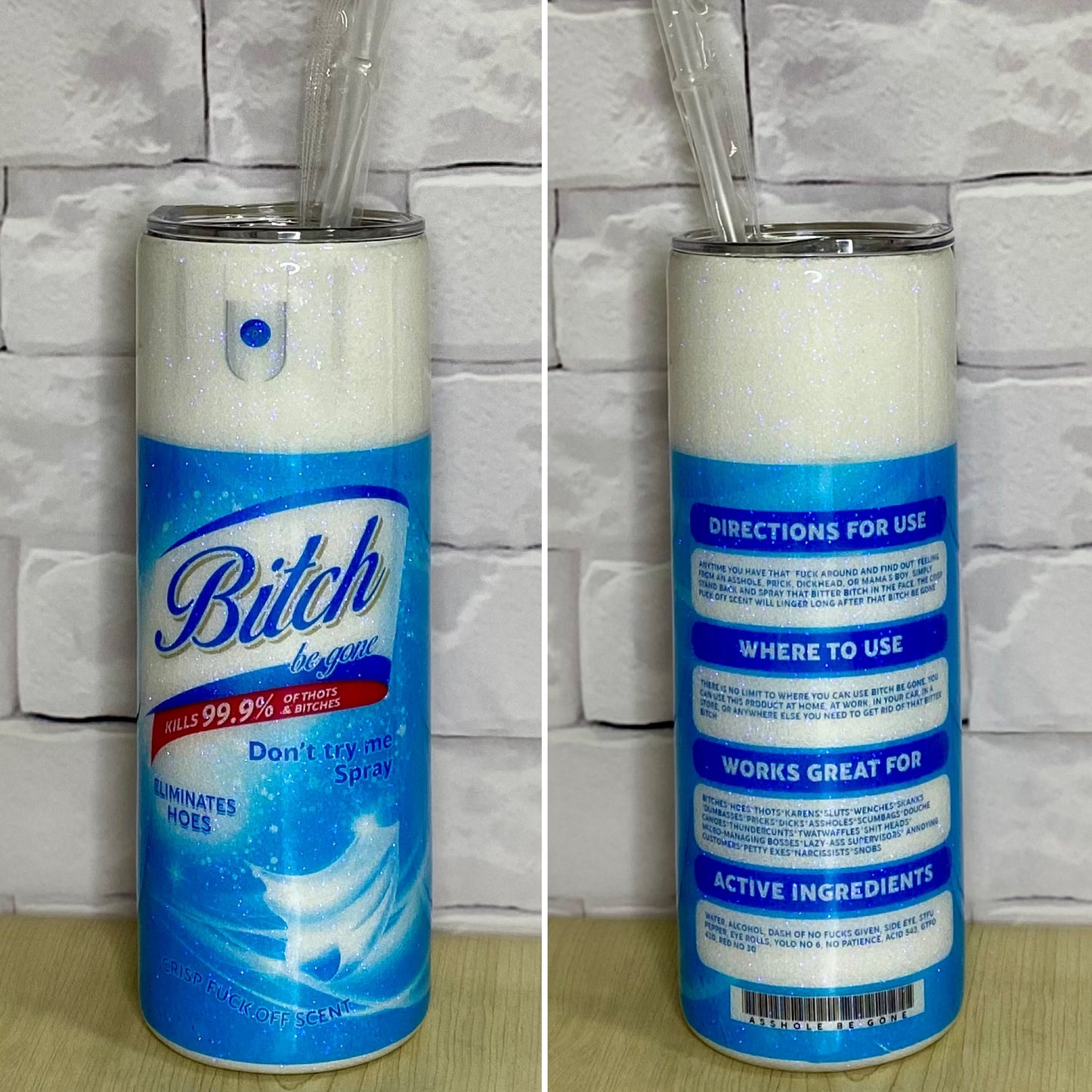 A stainless steel tumbler with a blue and white design, featuring the word 'Bitch' on the front. The tumbler is shown with a straw and is labeled as 'Ready to Ship'.